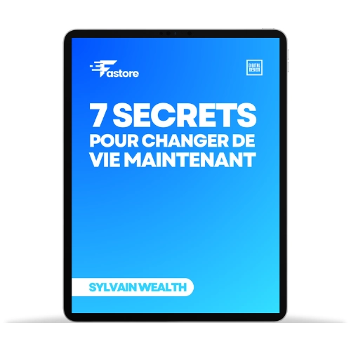 Ebook 7 Secrets pour changer de vie maintenant – Découvrez des stratégies puissantes pour transformer votre vie immédiatement.