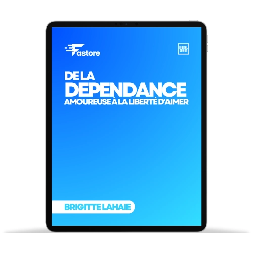 Ebook De la dépendance amoureuse à la liberté d'aimer – Guide pour surmonter la dépendance affective et retrouver l'autonomie émotionnelle.