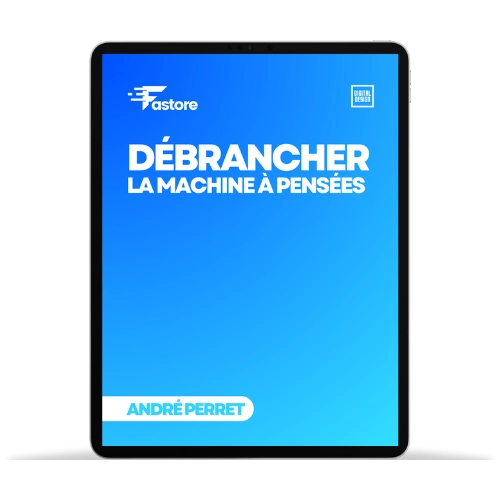 Ebook Débrancher la Machine à Pensées – Guide pour réduire le stress mental et retrouver la paix intérieure.