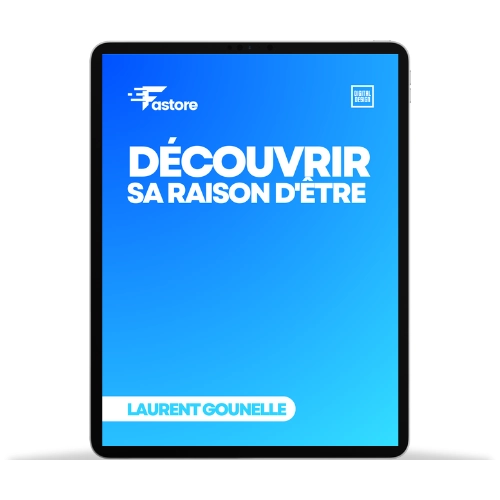 Ebook Découvrir sa Raison d’Être – Trouver sa mission de vie et s’épanouir pleinement