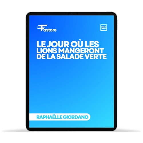 Ebook Le Jour où les lions mangeront de la salade verte développement personnel disponible sur Fastore Madagascar