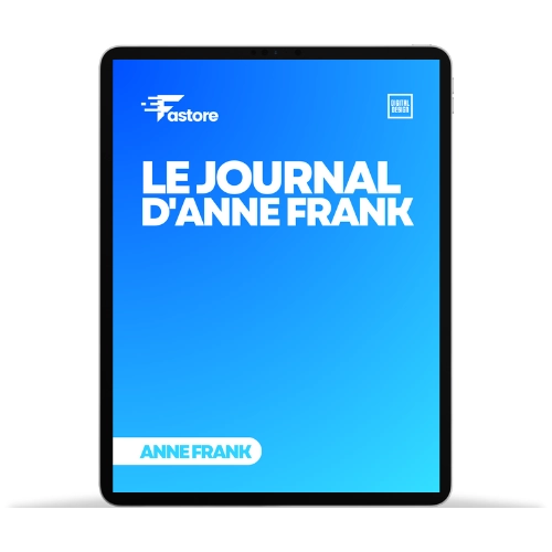 Ebook Le Journal d'Anne Frank témoignage historique incontournable disponible sur Fastore Madagascar