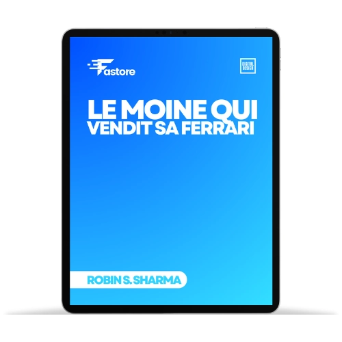 Ebook Le Moine qui vendit sa Ferrari développement personnel et quête de sens disponible sur Fastore Madagascar