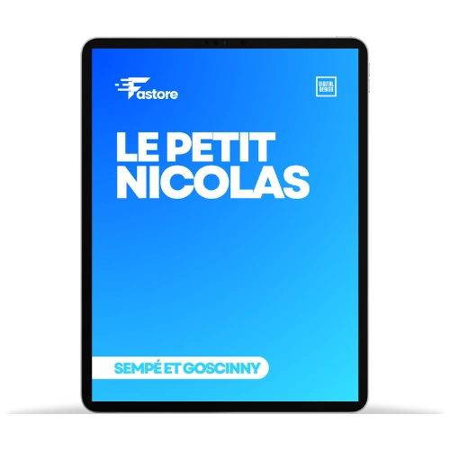 Ebook "Le Petit Nicolas" – Une lecture captivante du célèbre roman de René Goscinny et Jean-Jacques Sempé, disponible sur Fastore Madagascar.