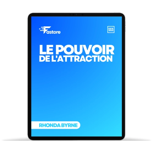 Ebook "Le Pouvoir de l'Attraction" – Attirez ce que vous désirez dans votre vie grâce à la loi de l'attraction, disponible sur Fastore Madagascar.