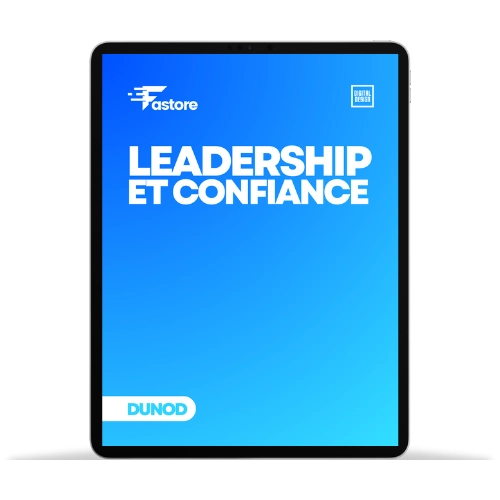 Ebook Leadership et Confiance développer son leadership et sa confiance en soi disponible sur Fastore Madagascar